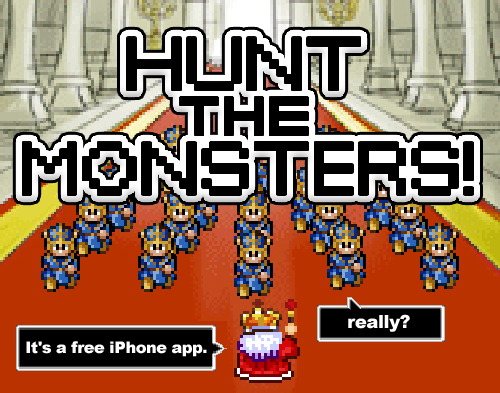 HUNT THE MONSTERS!