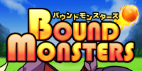 バウンドモンスターズ